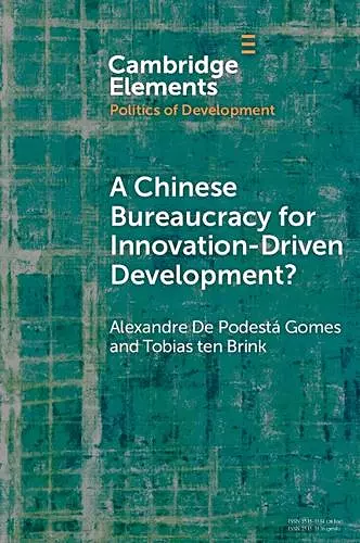 A Chinese Bureaucracy for Innovation-Driven Development? cover