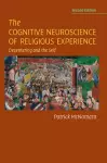 The Cognitive Neuroscience of Religious Experience cover