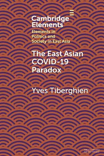 The East Asian Covid-19 Paradox cover