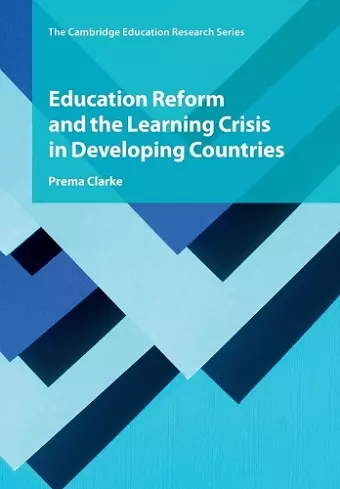 Education Reform and the Learning Crisis in Developing Countries cover