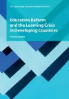 Education Reform and the Learning Crisis in Developing Countries cover