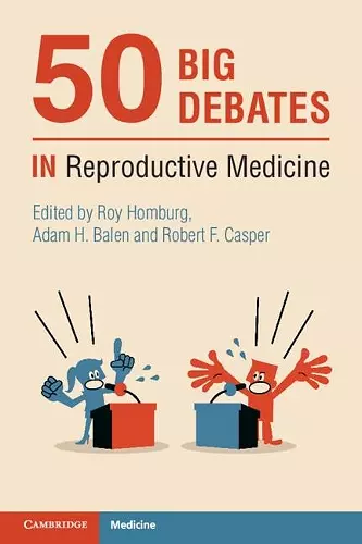 50 Big Debates in Reproductive Medicine cover