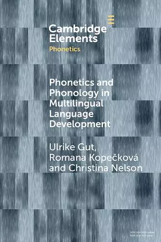 Phonetics and Phonology in Multilingual Language Development cover