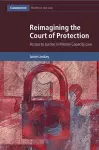 Reimagining the Court of Protection cover