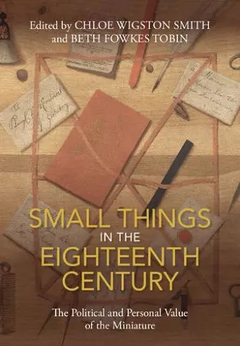 Small Things in the Eighteenth Century cover