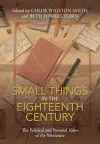 Small Things in the Eighteenth Century cover