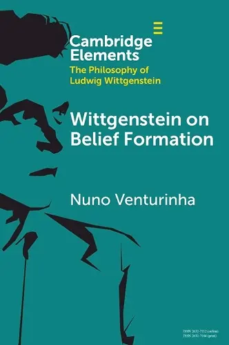 Wittgenstein on Belief Formation cover