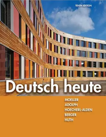 Student Activities Manual for Moeller/Huth/Hoecherl-Alden/Berger/Adolph's Deutsch heute, 10th cover