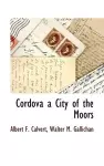 Cordova a City of the Moors cover