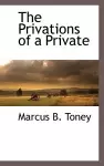 The Privations of a Private cover