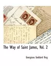 The Way of Saint James, Vol. 2 cover