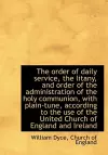 The Order of Daily Service, the Litany, and Order of the Administration of the Holy Communion, with cover