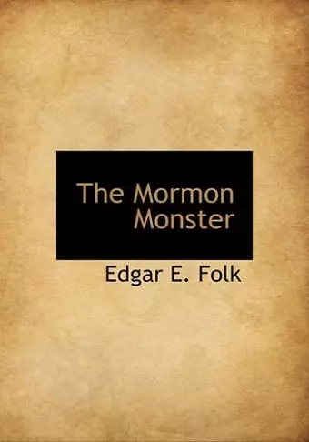 The Mormon Monster cover