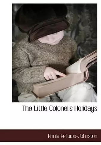 The Little Colonel's Holidays cover
