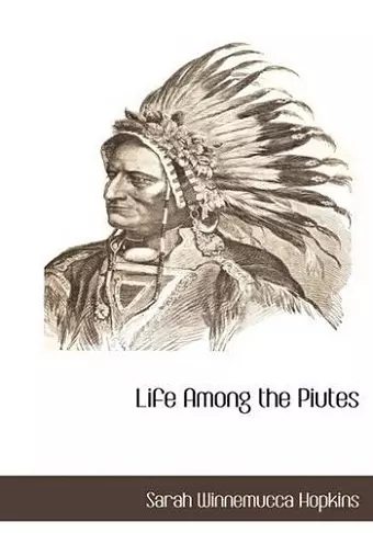 Life Among the Piutes cover