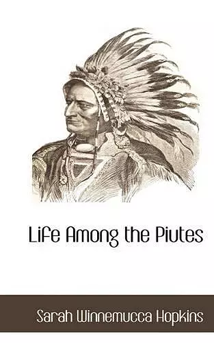 Life Among the Piutes cover