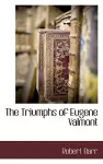 The Triumphs of Eugene Valmont cover