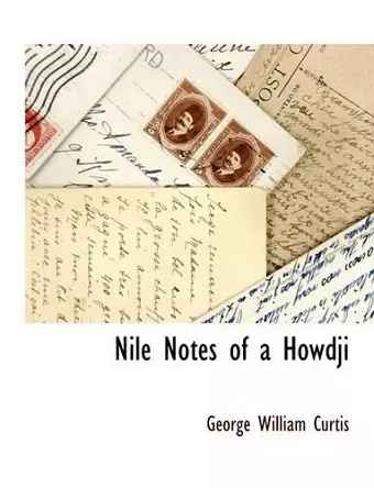 Nile Notes of a Howdji cover