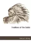 Traditions of the Caddo cover