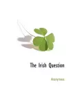 The Irish Question cover