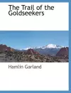 The Trail of the Goldseekers cover