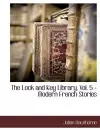 The Lock and Key Library, Vol. 5 - Modern French Stories cover