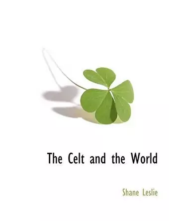 The Celt and the World cover