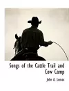 Songs of the Cattle Trail and Cow Camp cover