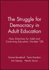 The Struggle for Democracy in Adult Education cover