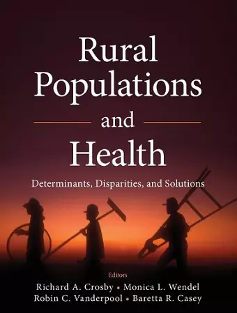 Rural Populations and Health cover