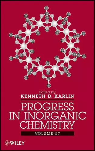 Progress in Inorganic Chemistry, Volume 57 cover