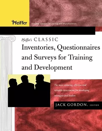 Pfeiffer's Classic Inventories, Questionnaires, and Surveys for Training and Development cover