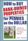 How to Buy Bank-Owned Properties for Pennies on the Dollar cover
