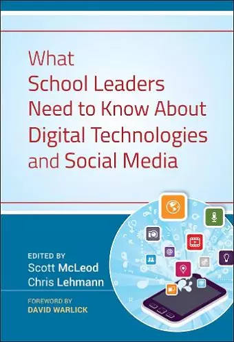 What School Leaders Need to Know About Digital Technologies and Social Media cover