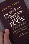 How to Run Your Business by THE BOOK cover
