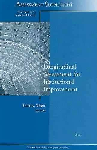 Longitudinal Assessment for Institutional Improvement cover