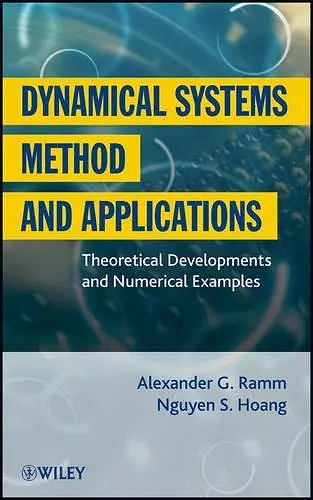 Dynamical Systems Method and Applications cover