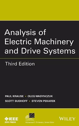 Analysis of Electric Machinery and Drive Systems cover