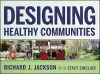 Designing Healthy Communities cover