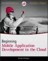 Beginning Mobile Application Development in the Cloud cover