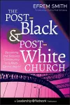 The Post-Black and Post-White Church cover