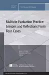 Multisite Evaluation Practice: Lessons and Reflections From Four Cases cover