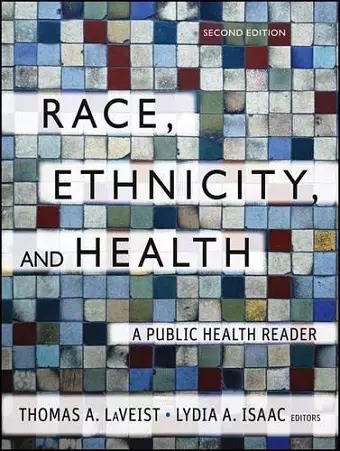 Race, Ethnicity, and Health cover