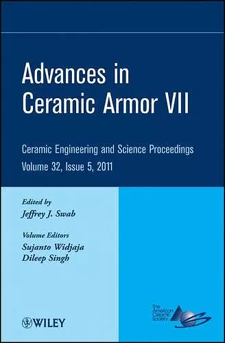 Advances in Ceramic Armor VII, Volume 32, Issue 5 cover