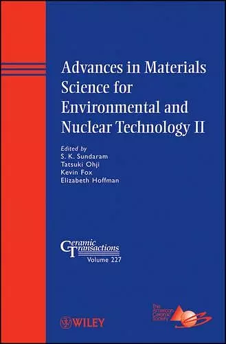 Advances in Materials Science for Environmental and Nuclear Technology II cover