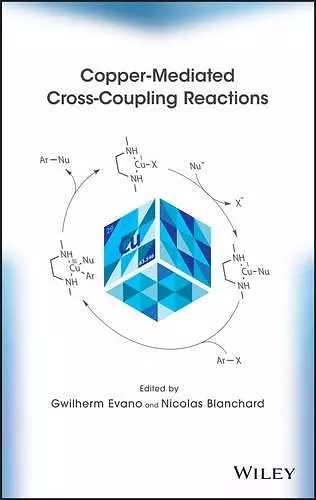Copper-Mediated Cross-Coupling Reactions cover