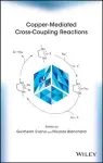 Copper-Mediated Cross-Coupling Reactions cover