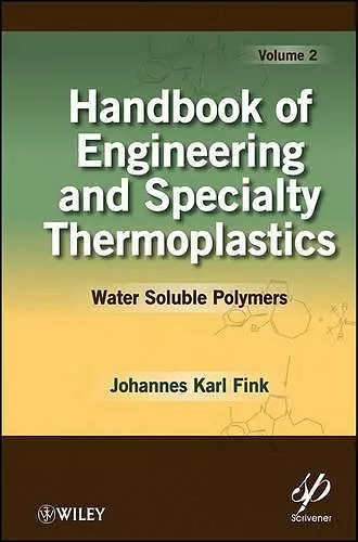 Handbook of Engineering and Specialty Thermoplastics, Volume 2 cover