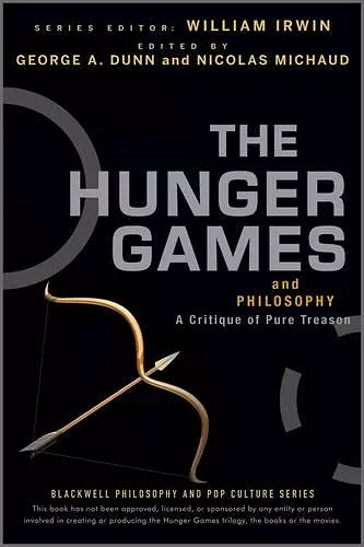 The Hunger Games and Philosophy cover