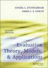 Evaluation Theory, Models, and Applications cover